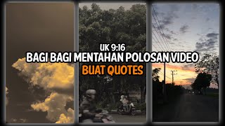 Download lagu Bagi Bagi Mentahan Video Aesthetic Terbaru 2023 || Mentahan Video Buat Quotes mp3