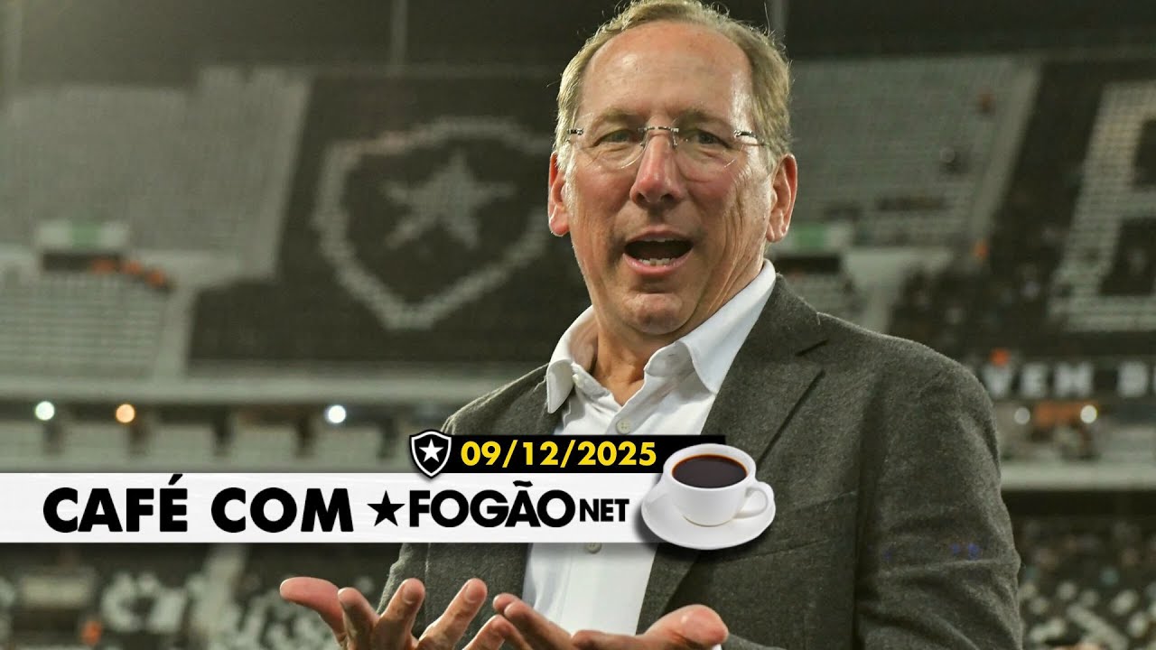 LIVE CAFÉ COM FOGÃONET | Botafogo alcança R$ 3 bilhões em valor de mercado; Textor avança por acordo na Eagle