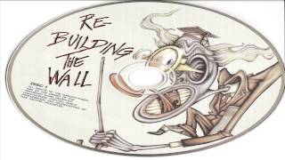 REBUILDING THE WALL - DISC 1 - (2007)