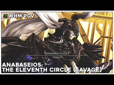 「 WHM POV 」Pandemonium: Anabaseios 11th Circle (Savage)