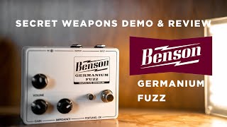 Video thumbnail for Benson Germanium Fuzz | Secret Weapons Demo & Review by Mark Johnston