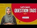 Question Tags | Part 1 | English Cafe