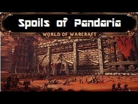 Spoils of Pandaria - 10 Man Normal Guide - Siege of Orgrimmar
