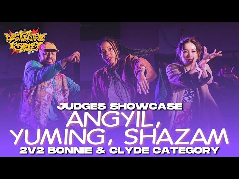 Angyil, Yuming, Shazam | JUDGES SHOWCASE | 2v2 Bonnie & Clyde | DESTRUCTIVE STEPS 14