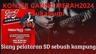 Download lagu Siang pelataran SD sebuah kampung  / konser GAUNG MERAH 2024 sukabumi. mp3