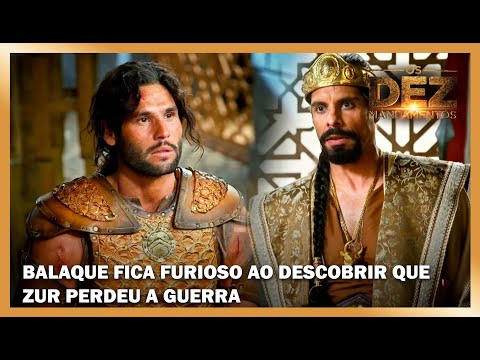 Rei Balaque fica furioso ao descobrir que Zur perdeu a guerra | OS DEZ MANDAMENTOS