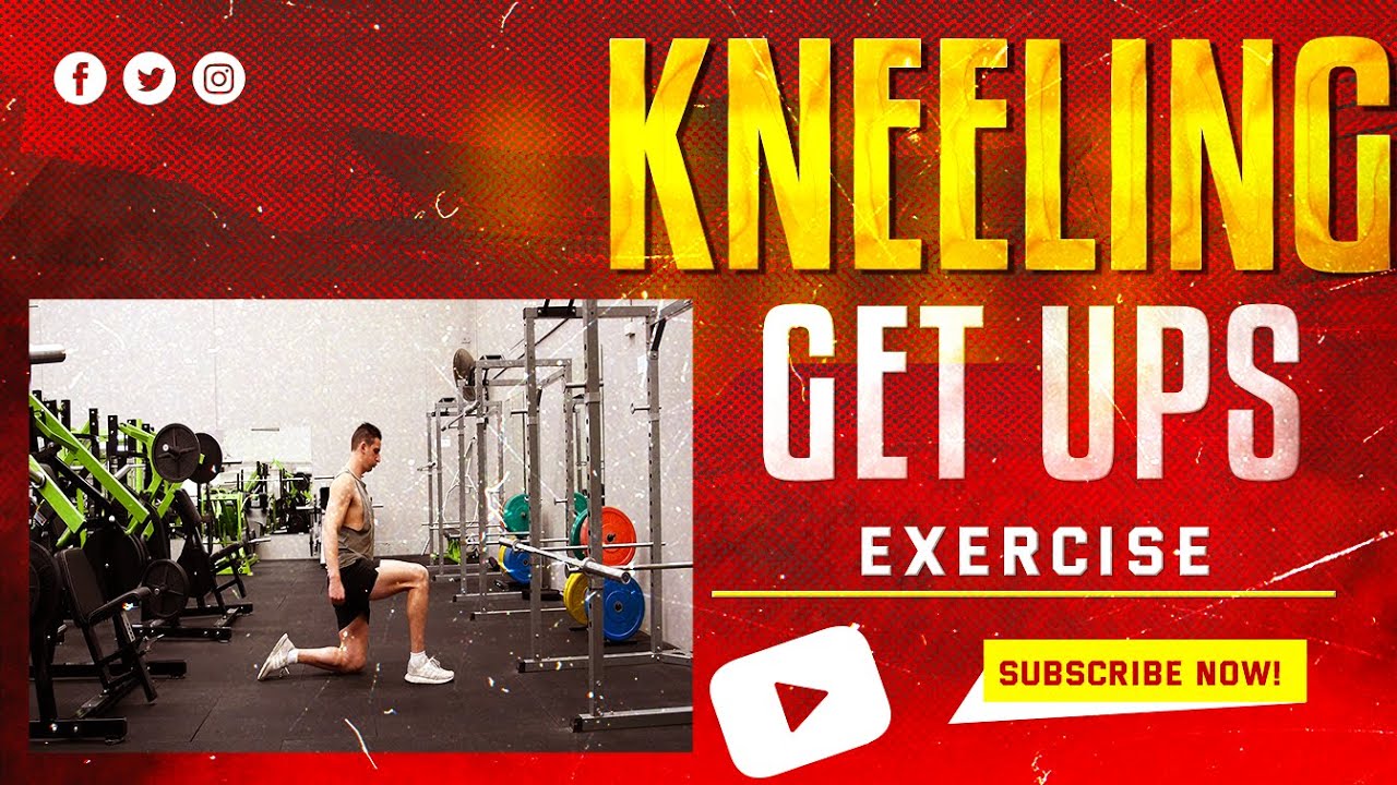 Kneeling Get Ups - YouTube