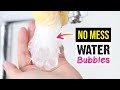 NO-MESS WATER BUBBLES! Satisfying Water Bubbles WITHOUT Putting Glue Into Tap