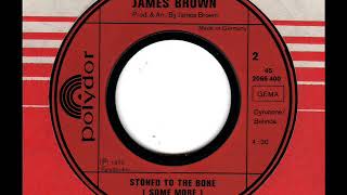 JAMES BROWN  Stoned to the bone (some more)