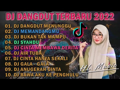 DJ DANGDUT NONSTOP FULL ALBUM PALING SANTAI - DJ DANGDUT MENUNGGU - DJ DANGDUT MEMANDANGMU