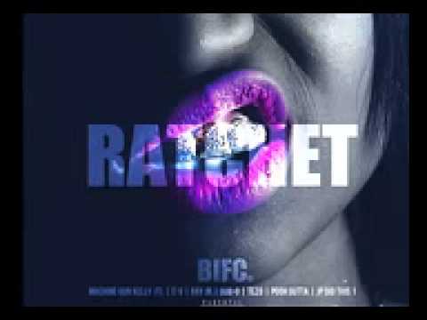 Machine Gun Kelly - Ratchet Ft Ray Jr EV Tezo DubO JP - Pooh Gutta