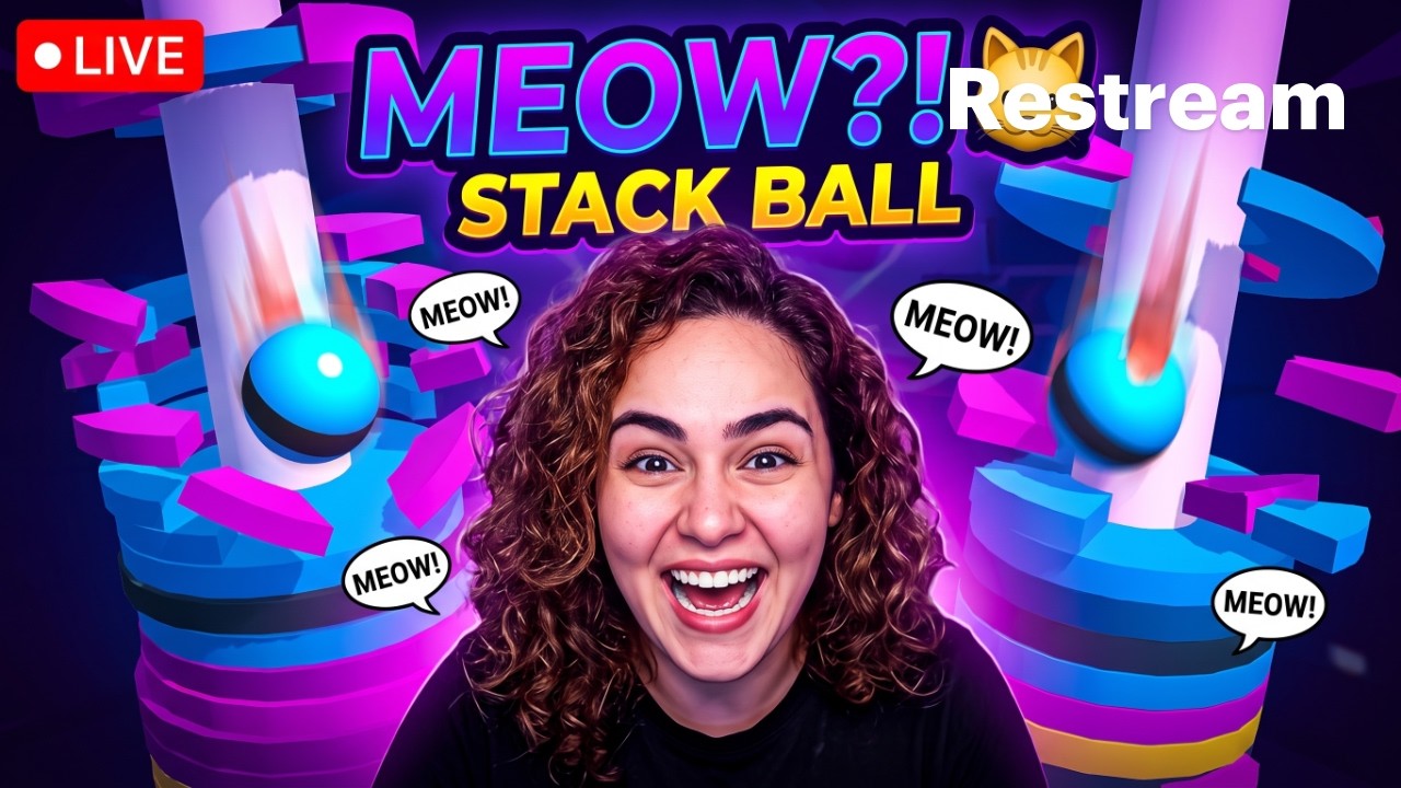 🔴 LIVE Stack Ball Challenge AND MEOW Challenge 🐱🔥 #meow