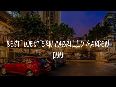 Best Western Cabrillo Garden Inn Review - San Diego , United States of America