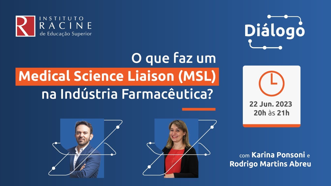 O que faz um Medical Science Liaison (MSL) na Indústria Farmacêutica?