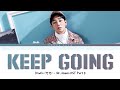 Dindin 딘딘 Keep Going Mr Queen OST Part 5 Lyrics Han Rom Eng