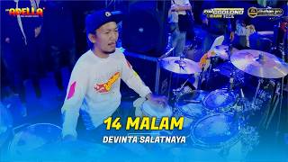 Download lagu COVER KENDANG CAK NOPI - DEVINTA SALATNAYA - 14 NIGHT - ADELLA feat DHEHAN PRO live MALANG mp3