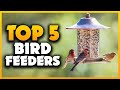 Top 5 Best Bird Feeders 2023 Don T Buy Until You Watch This