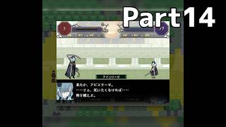 【実況】『Closed faith』 Part14