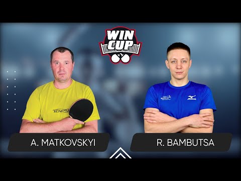 19:00 Andrii Matkovskyi -  Roman Bambutsa West 5 WIN CUP 22.07.2024 | Table Tennis WINCUP
