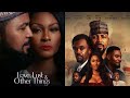 LOVE LUST AND OTHER THINGS OSAS IGHODARO RAMSEY NOUAH NOLLYWOOD MOVIE