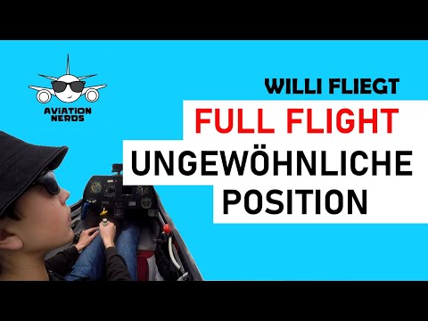 Segelfliegen: Willis erster Anflug aus ungewohnter Position | FULL FLIGHT