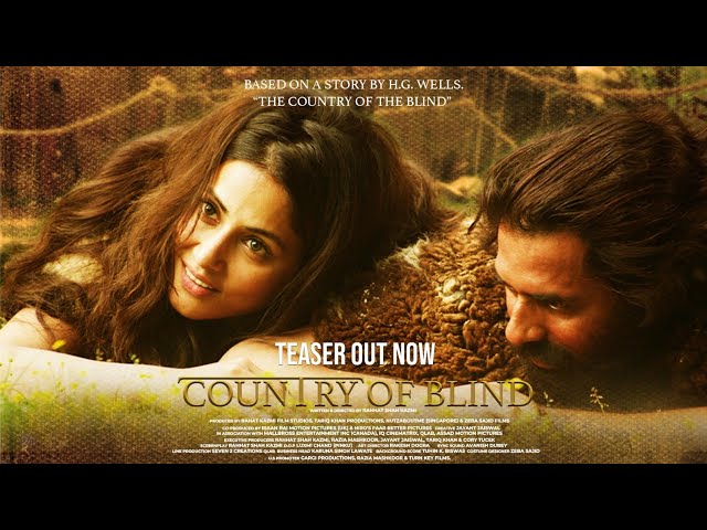 Country Of Blind | Teaser Out Now | Rahhat Shah Kazmi| Hina Khan