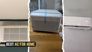 10 Best Air Conditioners for Your Home 2026 (Test the Cold)