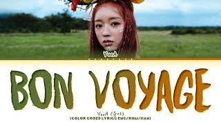 Download lagu YooA Bon voyage Lyrics (Color Coded Lyrics) mp3