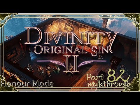 Divinity Original Sin 2 | Honour Mode Walkthrough | Part 82 An Existential Crisis
