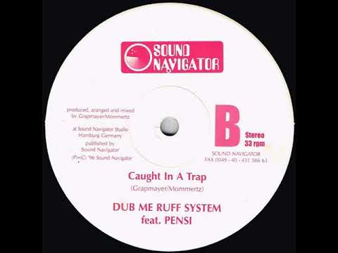 Pensi Caught In A Trap & Dub