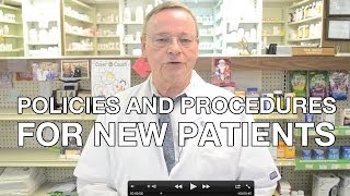 preview picture of video 'Cedar Creek Pharmacy - Our Policies and Procedures for New Customers'