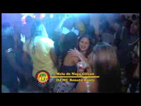 Melo de nego Gilson...
