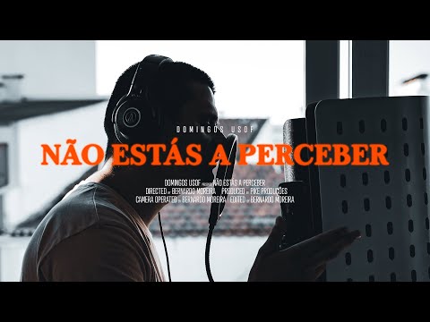 Domingos Usof - Não Estás a Perceber (Vídeo Oficial 4k)