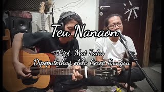 Download lagu TEU NANAON - Enjang Hanter (Cover Acoustic) mp3