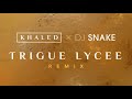 Khaled x Dj Snake - Trigue Lycee Remix (Official Visualizer)