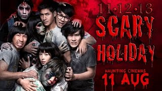 11 12 13 Scary Holiday Official Trailer (In Cinemas 11 August)
