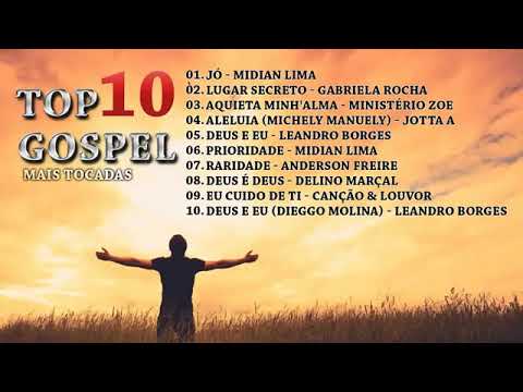 Top 10 Músicas gospel mais tocadas 2019 - Melhores Músicas Gospel