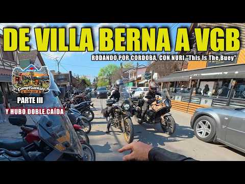 CAÍDAS, RODADA y llegada a Villa Gral. Belgrano, Córdoba