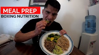 Boxing Nutrition | Healthy Recipe For Training | Meal Prep