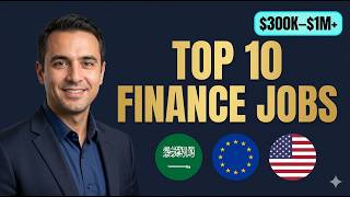 Finance Jobs That Pay $300K+ 💼 Full Ranking from #10 to #1 (2026)