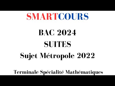 BAC MATHS 2023 - SUITES - Sujet Métropole 2022
