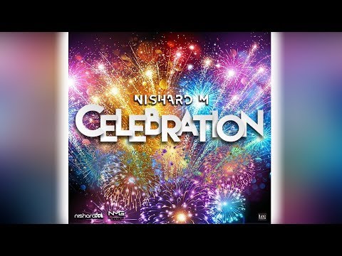 Nishard M - Celebration (2020 Chutney Soca)