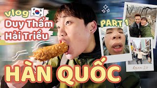 VLOG HÀN QUỐC CÙNG DUY THẨM & HẢI CHIỀU (PHẦN 1): ĂN SẬP PHỐ HONGDAE, LÀM THỰC TẬP SINH IDOL KPOP!!