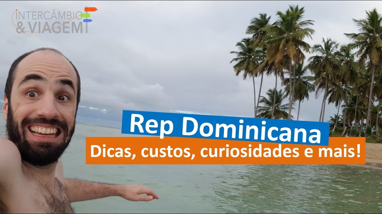 Republica Dominicana - Dicas, custos, cuidados, percepções e muito mais!!