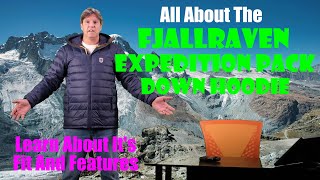 A Close Look At The Fjallraven Expedition Pack Down Hoodie
