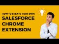 Create Your Own Salesforce Chrome Extension REST API Authentication Fetch Data From Org