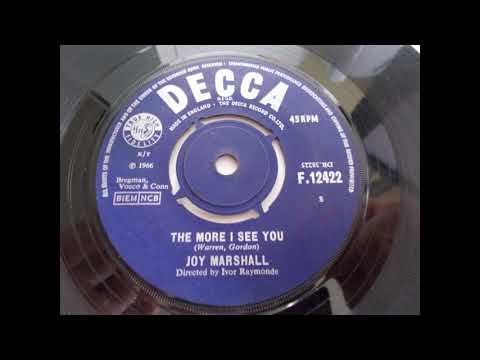Joy Marshall – The More I See You   ____ UK Popcorn
