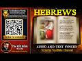 58 Book Of Hebrews Read By Alexander Scourby The GREATEST VOICE Ever Recorded