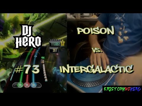DJ Hero - Poison vs. Intergalactic 100% FC (Expert)
