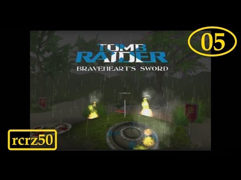 05-TRLE-Tomb Raider Braveheart's Sword - Saint Andrew's Cross#05/14 parte3-3 rcrz50